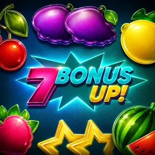 7 Bonus Up!